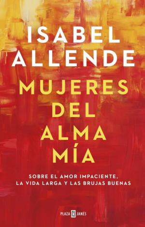 MUJERES DEL ALMA MÍA