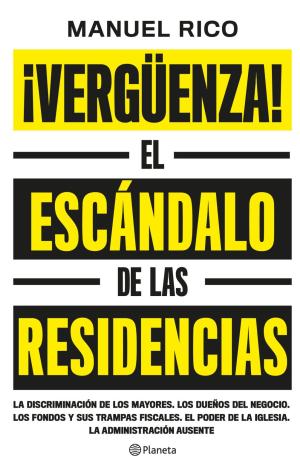 ¡VERGÜENZA!