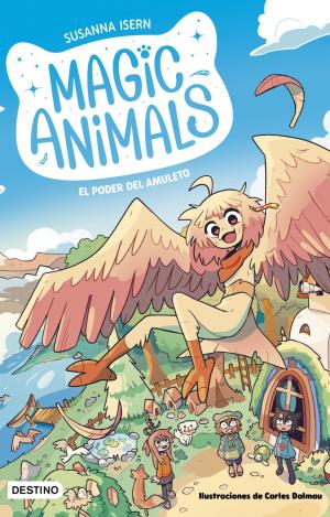 MAGIC ANIMALS 1 - EL PODER DEL AMULETO