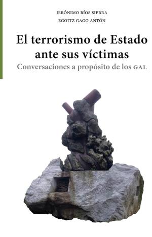 EL TERRORISMO DE ESTADO ANTE SUS VÍCTIMAS