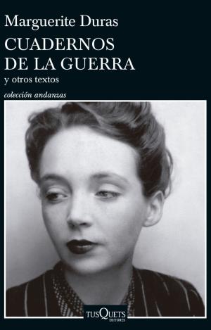 CUADERNOS DE LA GUERRA Y OTROS TEXTOS