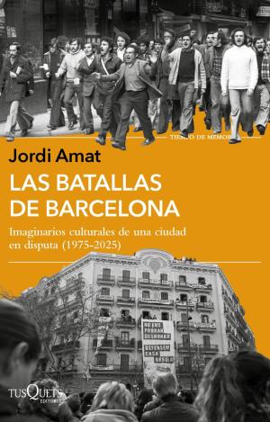 LAS BATALLAS DE BARCELONA