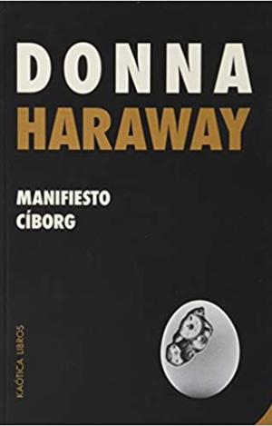 MANIFIESTO CÍBORG