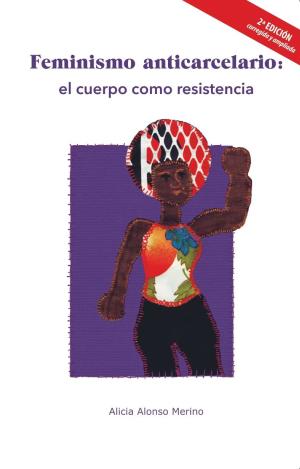FEMINISMO ANTICARCELARIO.
