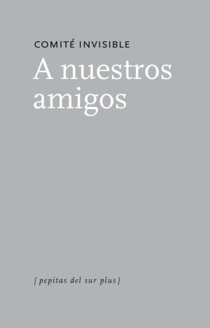 A NUESTROS AMIGOS