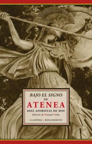 BAJO EL SIGNO DE ATENEA