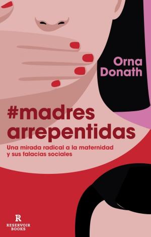 MADRES ARREPENTIDAS