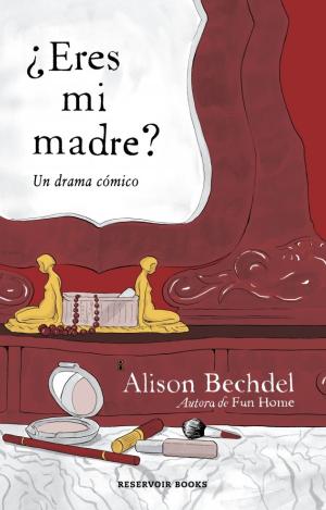 ¿ERES MI MADRE?