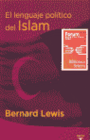 EL LENGUAJE POLÍTICO DEL ISLAM