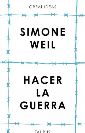 HACER LA GUERRA SERIE GREAT IDEAS