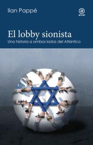 EL LOBBY SIONISTA