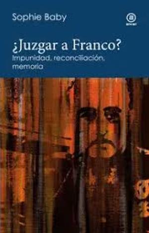 ¿JUZGAR A FRANCO?