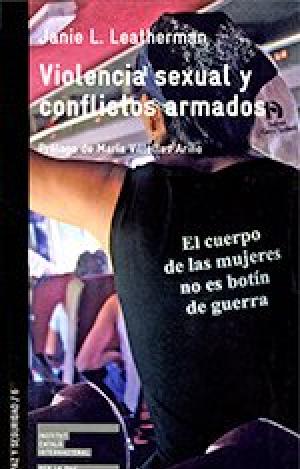 VIOLENCIA SEXUAL Y CONFLICTOS ARMADOS