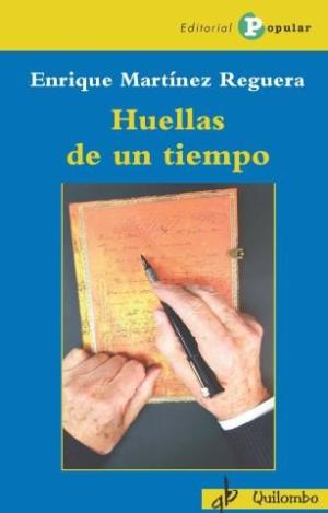 HUELLAS DE UN TIEMPO