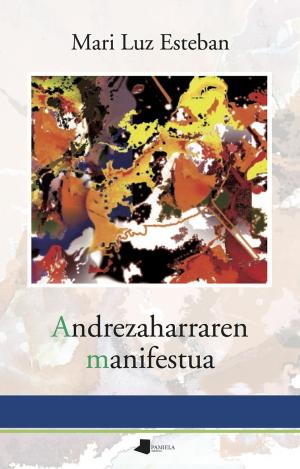 ANDREZAHARRAREN MANIFESTUA