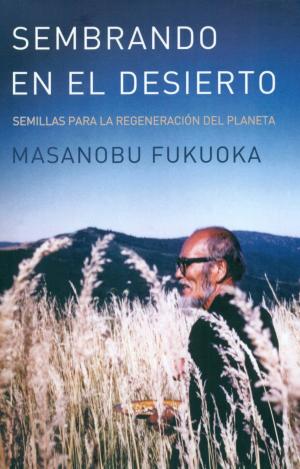 SEMBRANDO EN EL DESIERTO