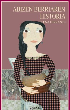 ABIZEN BERRIAREN HISTORIA
