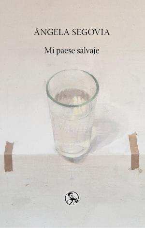 MI PAESE SALVAJE