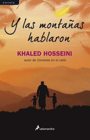 Y LAS MONTAÑAS HABLARON