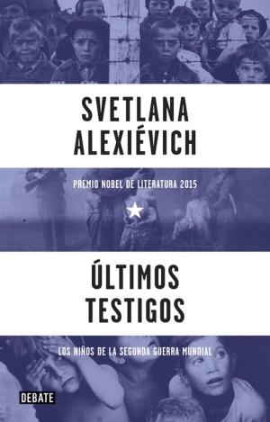 ULTIMOS TESTIGOS