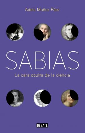 SABIAS : LA CARA OCULTA DE LA CIENCIA