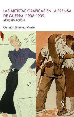 LAS ARTISTAS GRÁFICAS EN LA PRENSA DE GUERRA (1936-1939)